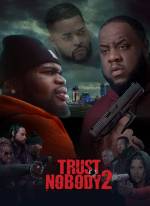 Trust Nobody 2: Still No Trust