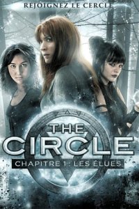 Image The Circle, chapitre 1 - Les Élues