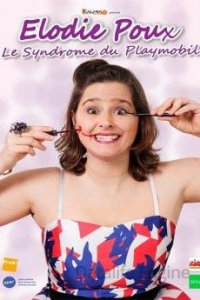 Image Elodie Poux - Le syndrome du playmobil